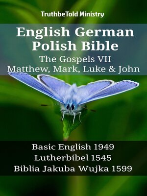 cover image of English German Polish Bible--The Gospels VII--Matthew, Mark, Luke & John